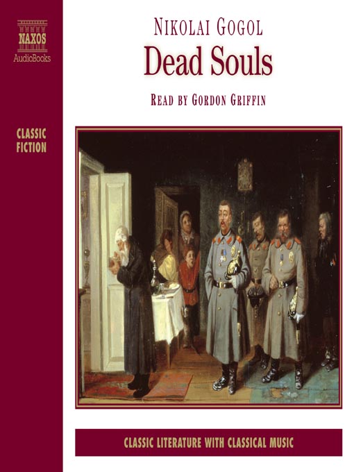 Title details for Dead Souls by Nikolai Gogol - Wait list